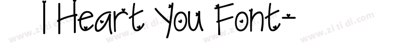 获取 I Heart You Font字体转换